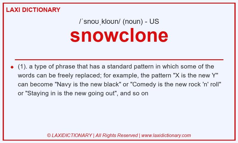 Definition snowclone in American English