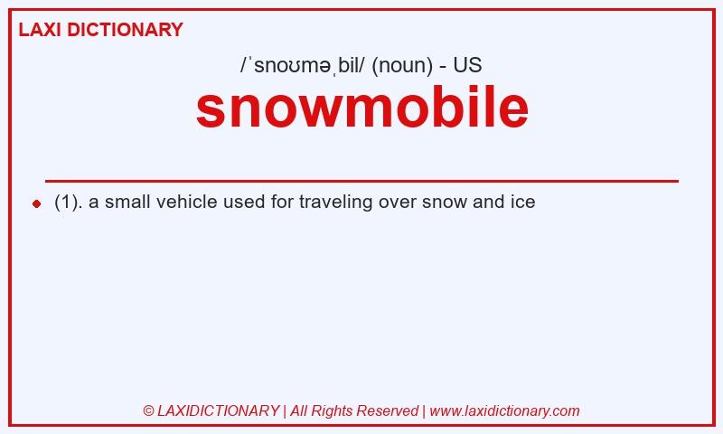 Definition snowmobile in American English