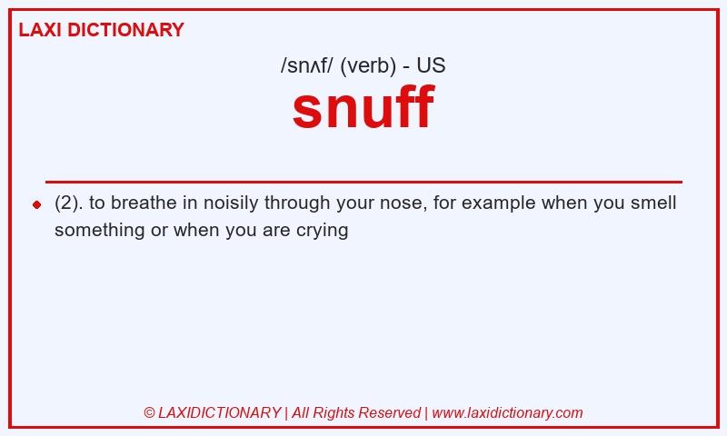 Definition snuff in American English