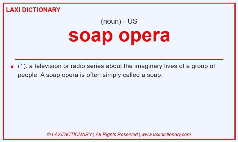 Definition soap opera in American English