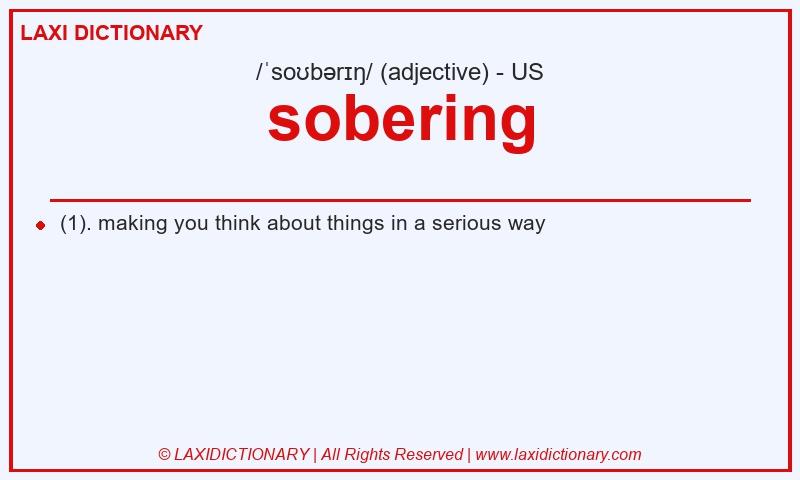 Definition sobering in American English