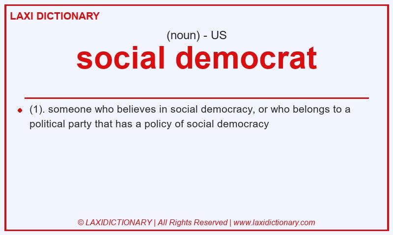 Definition social democrat in American English