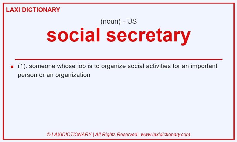 Definition social secretary in American English