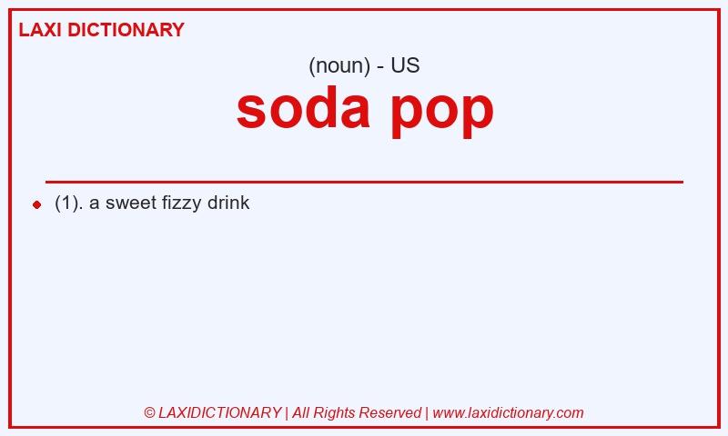 Definition soda pop in American English