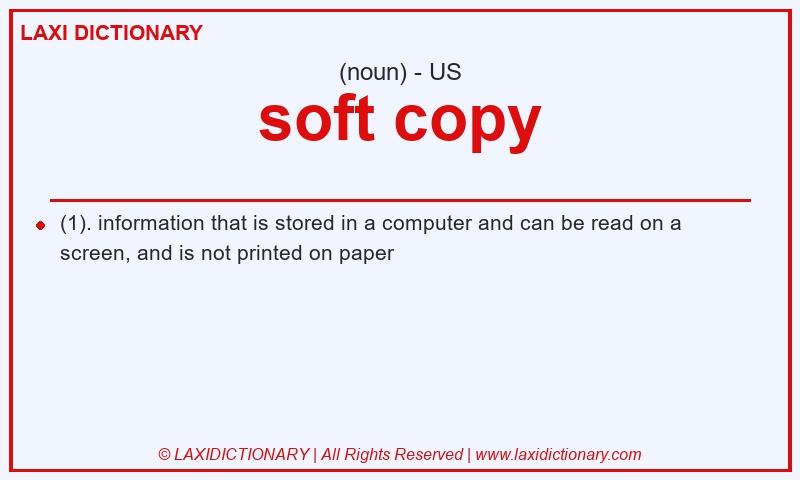 Definition soft copy in American English