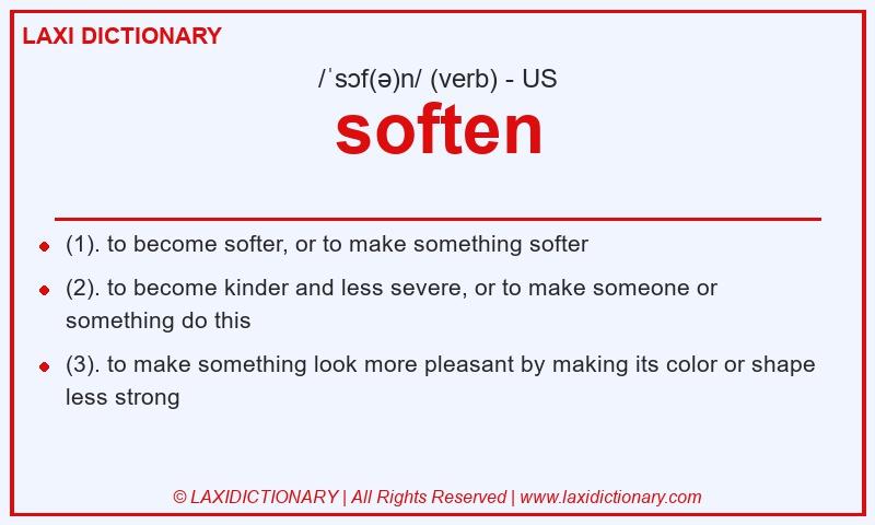 Definition soften in American English