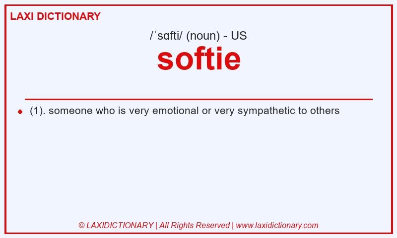 Definition softie in American English