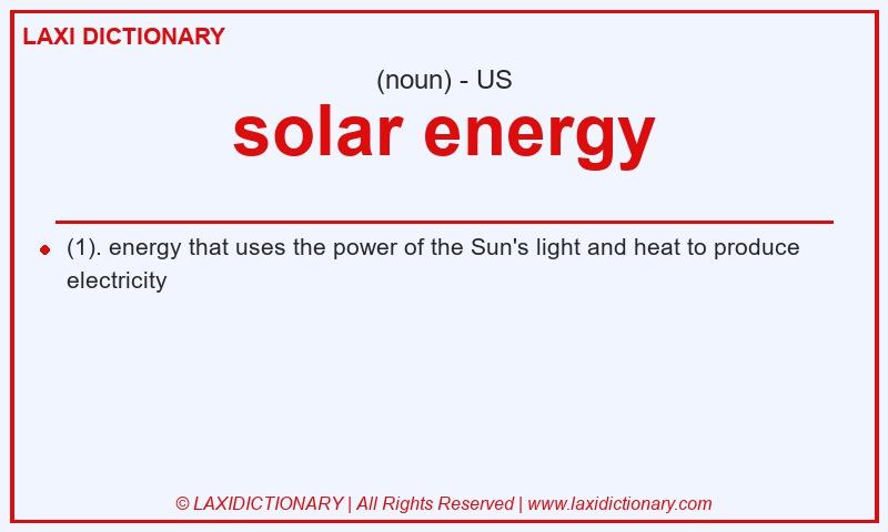 Definition solar energy in American English