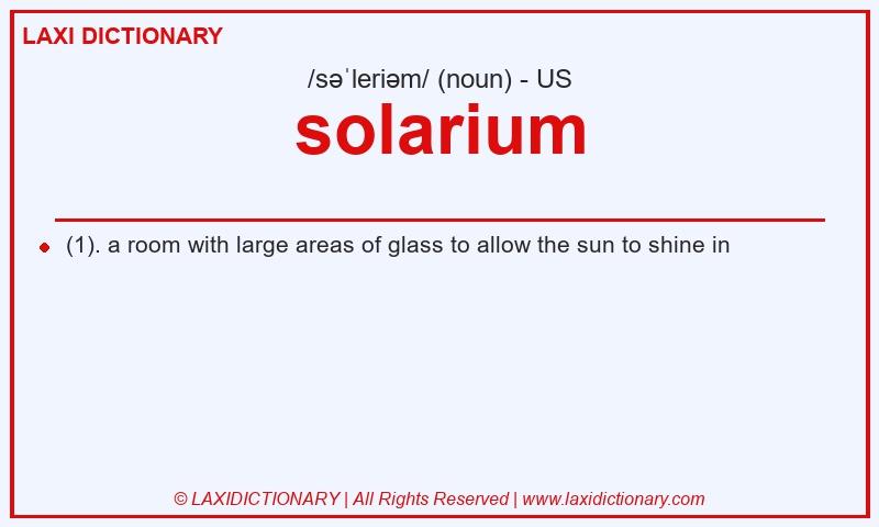 Definition solarium in American English