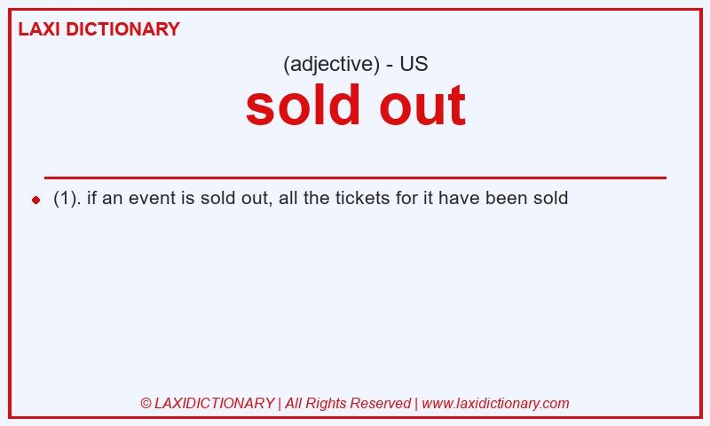 Definition sold out in American English