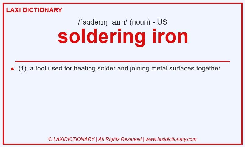 Definition soldering iron in American English