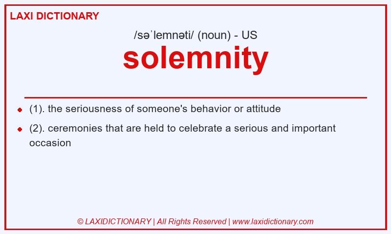 Definition solemnity in American English