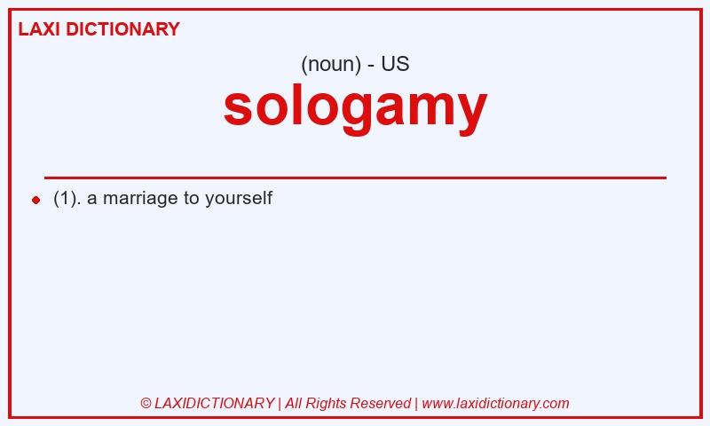 Definition sologamy in American English
