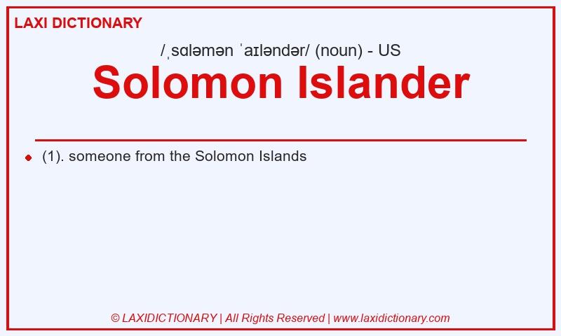 Definition Solomon Islander in American English