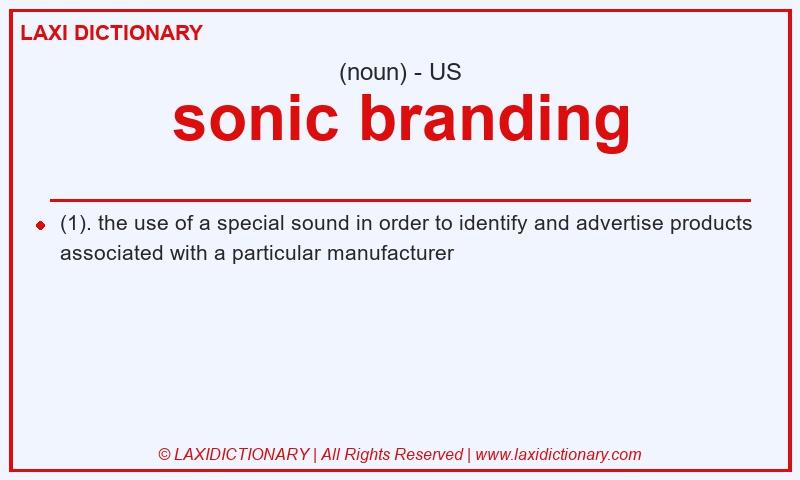 Definition sonic branding in American English