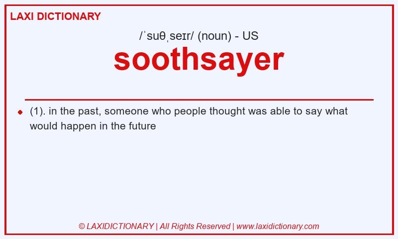 Definition soothsayer in American English