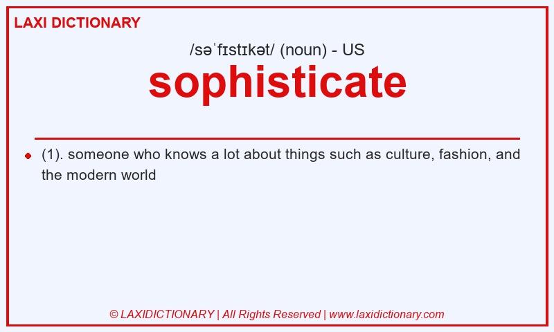 Definition sophisticate in American English