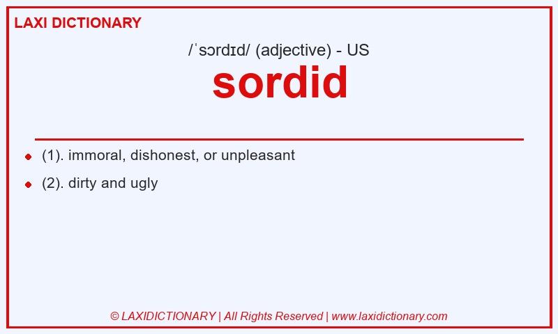Definition sordid in American English