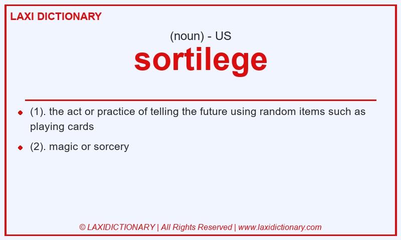 Definition sortilege in American English