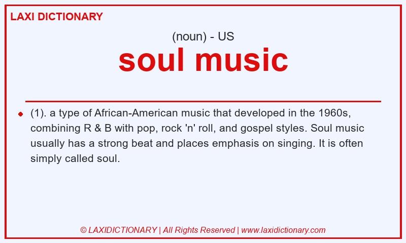 Definition soul music in American English