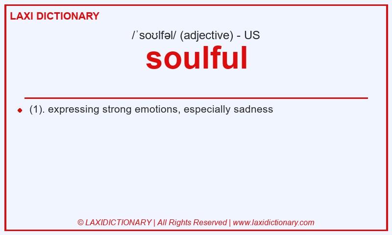 Definition soulful in American English