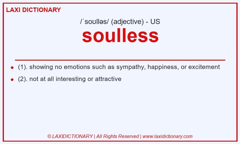 Definition soulless in American English