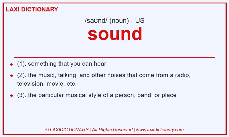 Definition sound in American English