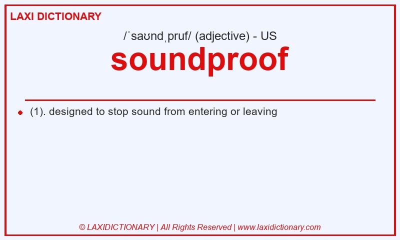 Definition soundproof in American English