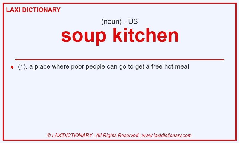 Definition soup kitchen in American English
