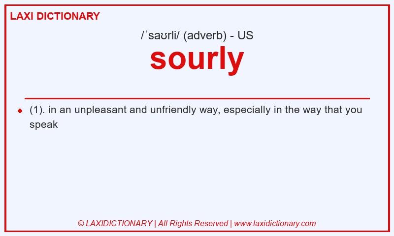 Definition sourly in American English