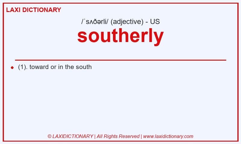 Definition southerly in American English