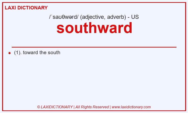 Definition southward in American English