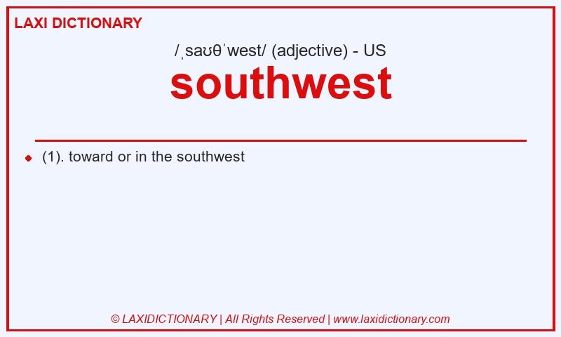 Definition southwest in American English