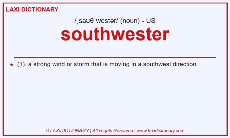 Definition southwester in American English
