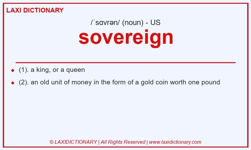 Definition sovereign in American English