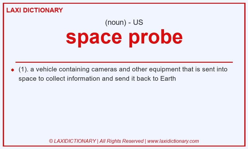 Definition space probe in American English