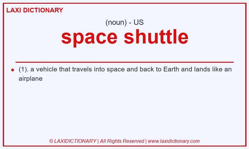 Definition space shuttle in American English