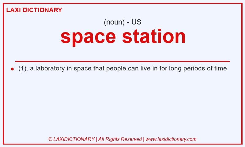 Definition space station in American English