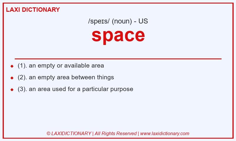 Definition space in American English