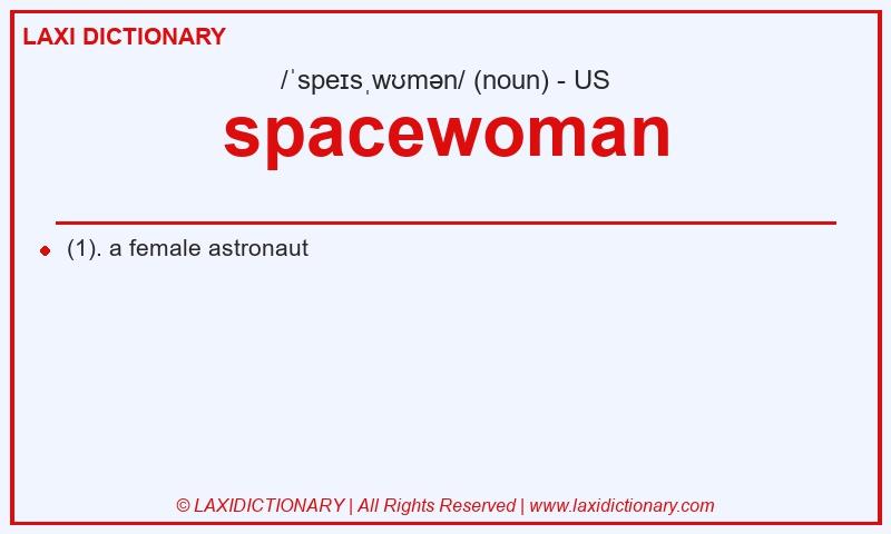 Definition spacewoman in American English