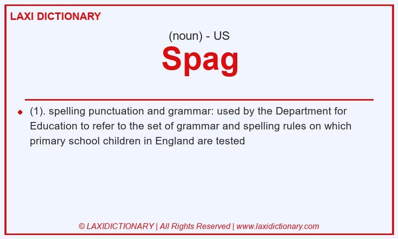 Definition Spag in American English