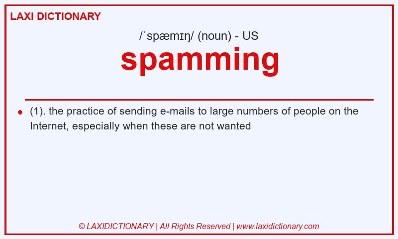 Definition spamming in American English