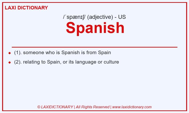 Definition Spanish in American English