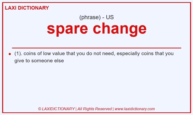 Definition spare change in American English