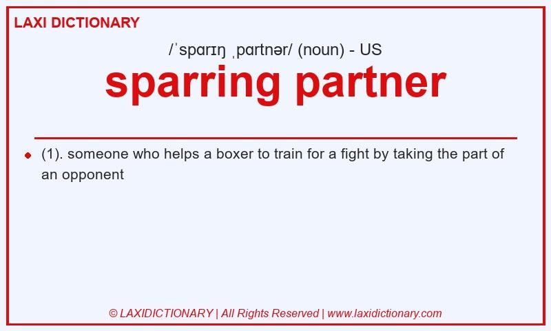Definition sparring partner in American English