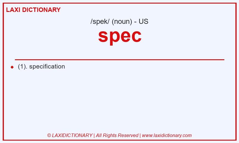 Definition spec in American English