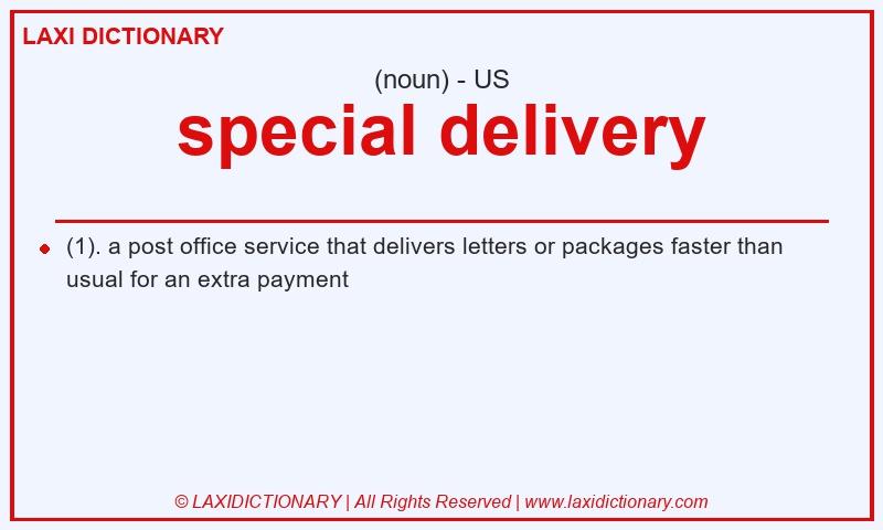 Definition special delivery in American English