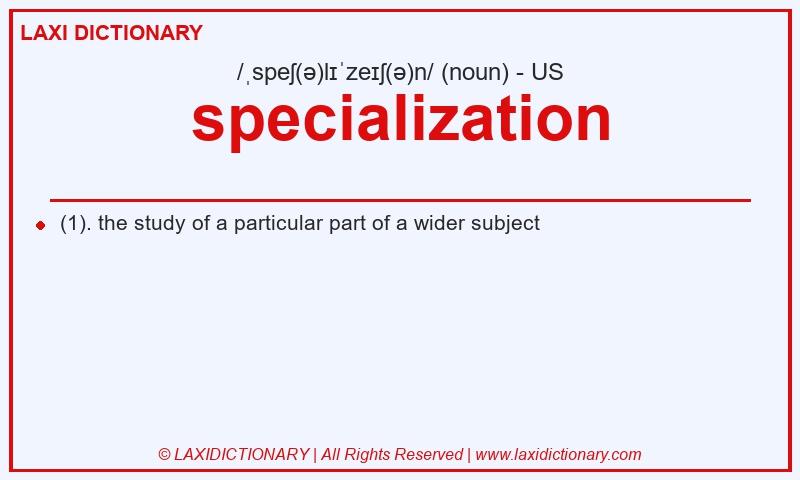 Definition specialization in American English