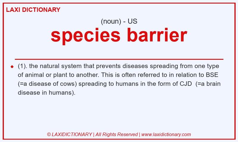 Definition species barrier in American English