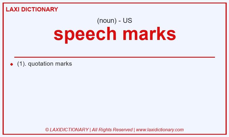 Definition speech marks in American English